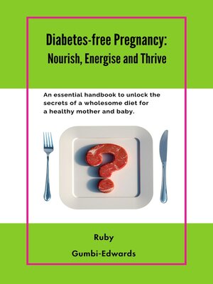 cover image of Diabetes-free Pregnancy